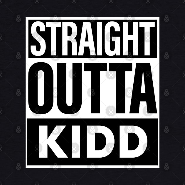 Kidd Name Straight Outta Kidd by ThanhNga